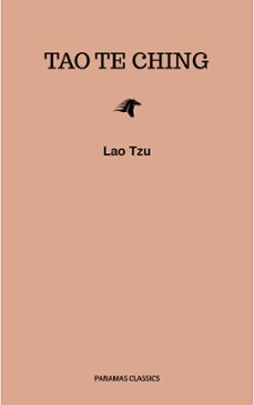 lao tzu : tao te ching : a book about the way and the power of the way (ebook)-lao tzu-9782291014201
