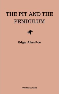 the pit and the pendulum (ebook)-edgar allan poe-9782291068501