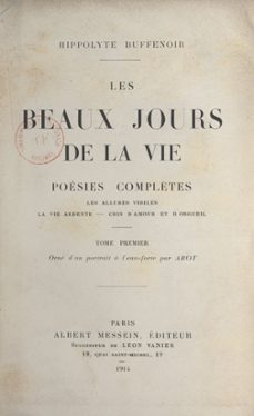 les beaux jours de la vie (1) (ebook)-hippolyte buffenoir-9782307102601