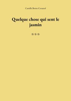 quelque chose qui sent le jasmin (ebook)-9782322585601