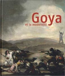 goya et la modernite-marc restellini-9782358670401