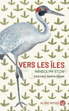 vers les iles (ebook)-randolph stow-9782367345901