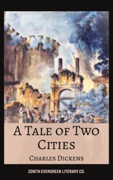 a tale of two cities (ebook)-charles dickens-zenith evergreen literary co.-9782386910401