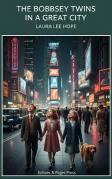 the bobbsey twins in a great city (ebook)-laura lee hope-9782387178701