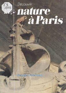 decouvrir la nature a paris (ebook)-georges feterman-9782402428101