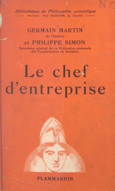 le chef d'entreprise (ebook)-germain martin-philippe simon-9782403019001