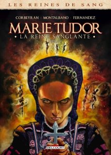 les reines de sang - marie tudor t03 (ebook)-9782413061601