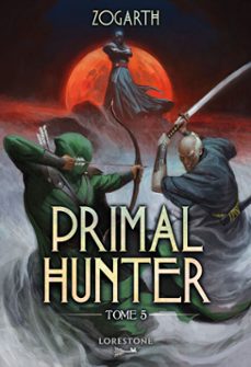 primal hunter - tome 5 (ebook)-9782487700901