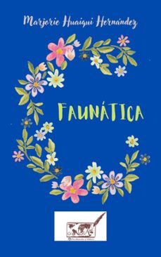 faunatica (ebook)-marjorie huaiqui hernández-9782490586301