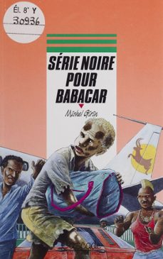 serie noire pour babacar (ebook)-michel girin-9782700260601
