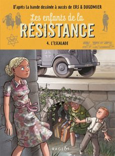 les enfants de la resistance - l'escalade (ebook)-cecile jugla-9782700264401