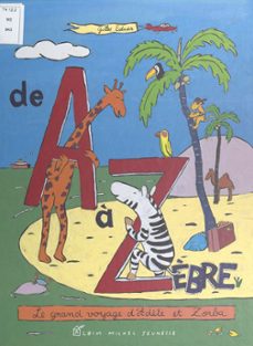 de a a zèbre (ebook)-gilles eduar-9782705007201