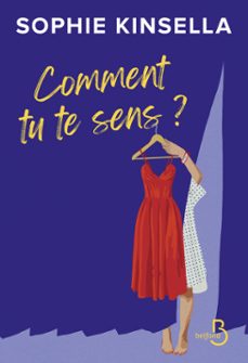comment tu te sens ? la nouvelle pépite de sophie kinsella-sophie kinsella-9782714404701