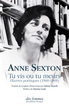 tu vis ou tu meurs (ebook)-anne sexton-9782721009401