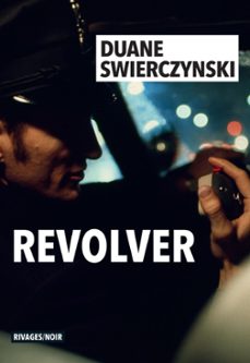 revolver (ebook)-duane swierczynski-9782743649401