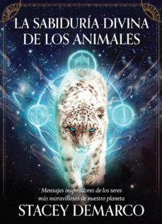 la sabiduria divina de los animales-stacey demarco-9782813224101
