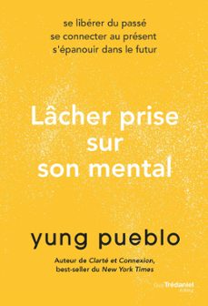 lacher prise sur son mental (ebook)-yung pueblo-9782813229601
