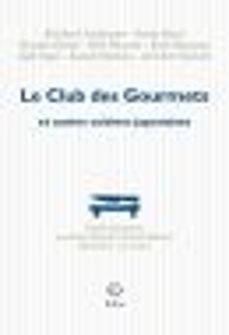 le club des gourmets et autres cuisines japonaises (ebook)-ryoko sekiguchi-9782818018101
