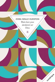 mais leurs yeux dardaient sur dieu (ebook)-zora neale hurston-9782843048401
