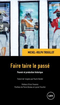 faire taire le passe (ebook)-michel rolph trouillot-9782898332401
