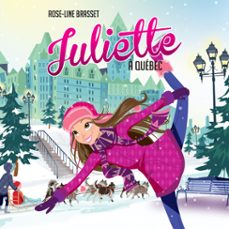 juliette à québec-rose line brasset-9782925083801