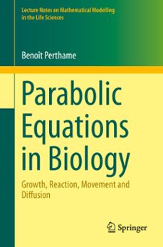 parabolic equations in biology (ebook)-benoît perthame-9783319195001