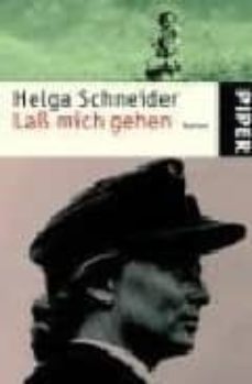 lab mich gehen-helga schneider-9783492241601