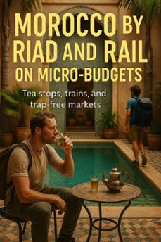 morocco by riad and rail on micro-budgets (ebook)-fiona mitchell-9783565061501