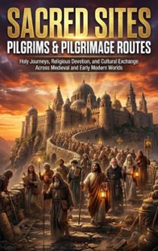 sacred sites: pilgrims &amp; pilgrimage routes (ebook)-alina frost-9783565251001