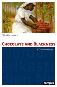 chocolate and blackness (ebook)-silke hackenesch-9783593437101