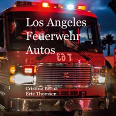 los angeles feuerwehr autos (ebook)-9783769366501