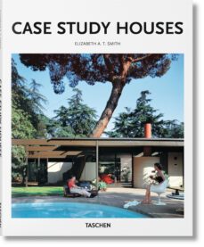 case study houses-elizabeth a. t. smith-9783836535601