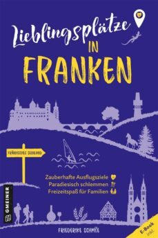 lieblingsplatze in franken (ebook)-friederike schmöe-9783839275801