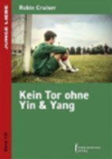 kein tor ohne yin &amp; yang (ebook)-9783863619701