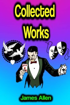 collected works (ebook)-james allen-9783985106301