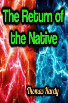 the return of the native (ebook)-thomas hardy-9783985515301