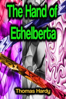 the hand of ethelberta (ebook)-thomas hardy-9783986778101