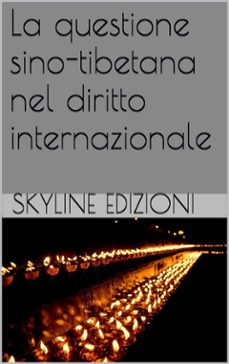 la questione sino tibetana nel diritto internazionale (ebook)-9786050320701