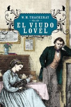 el viudo lovel (ebook)-william m. thackeray-9786050436501