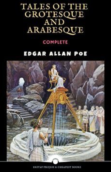 tales of the grotesque and arabesque (ebook)-edgar allan poe-edgar allan poe-9786057876201