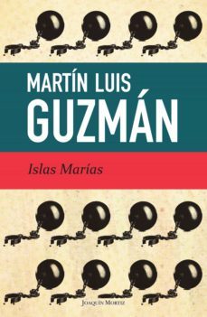 islas marias (ebook)-martin luis guzman-9786070725401