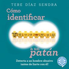 como identificar a un patan (audiolibro)-tere diaz sendra-9786070754401