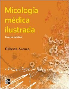 micologia medica ilustrada (4ª ed)-roberto arenas-9786071505101