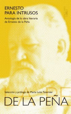 ernesto para intrusos (ebook)-ernesto de la peña-9786073135801