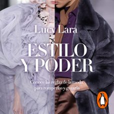 estilo y poder (audiolibro)-lucy lara-9786073185301