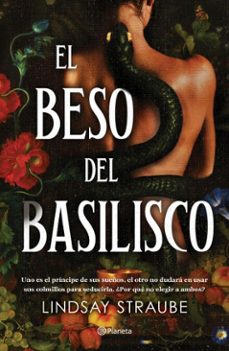 el beso del basilisco (ebook)-lindsay straube-9786073932301