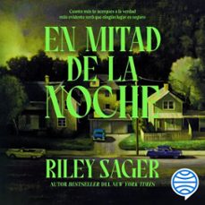 en mitad de la noche (audiolibro)-riley sager-9786073936101