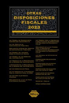 otras disposiciones fiscales 2023 (ebook)-josé pérez chávez-raymundo fol olguín-9786076298701