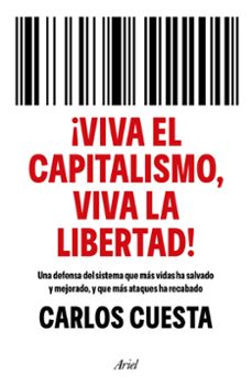 ¡viva el capitalismo, viva la libertad!-9786076392201