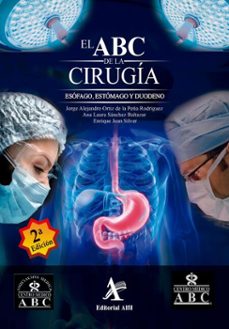 el abc de la cirugia (ebook)-jorge alejandro ortiz de la peña rodríguez-ana laura sánchez baltazar-enrique jean silver-9786077416401